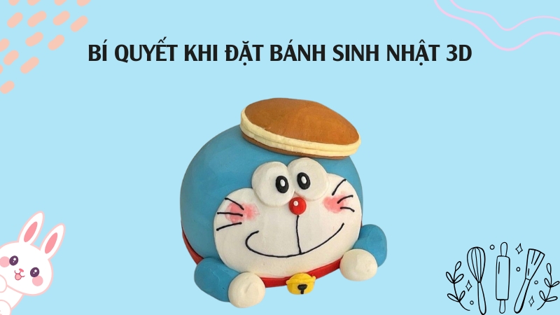 Bí quyết khi đặt bánh sinh nhật 3D