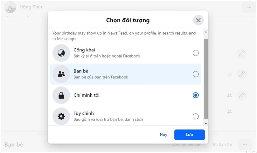 Các chế độ tùy chỉnh quyền riêng tư sinh nhật trên Facebook như Chỉ mình tôi, Bạn bè