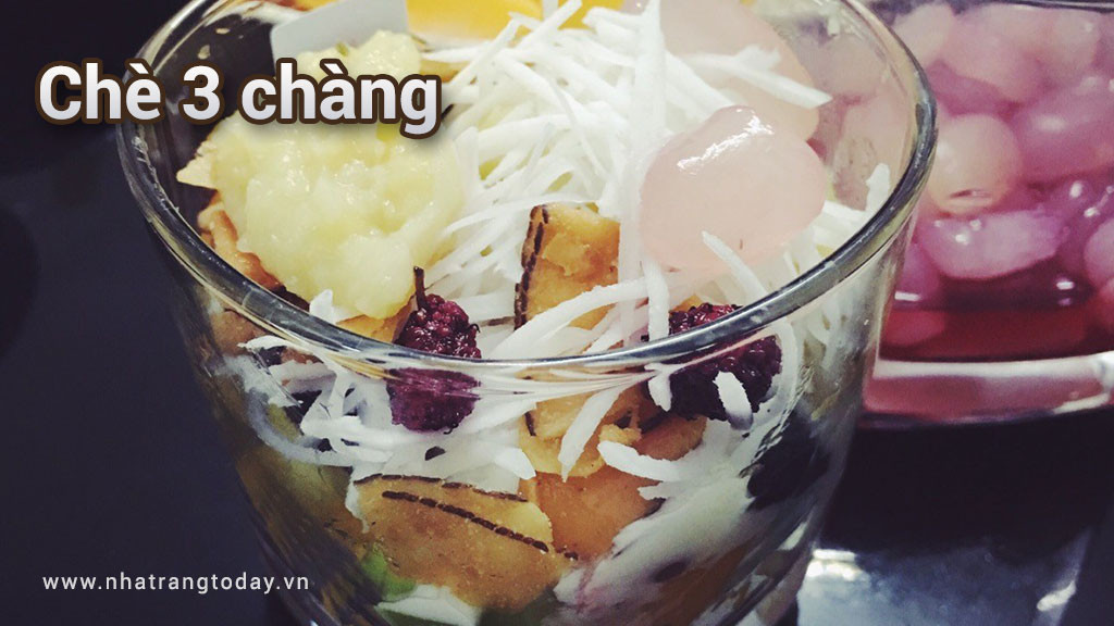 Chè 3 Chàng Nha Trang - điểm đến của những người yêu chè