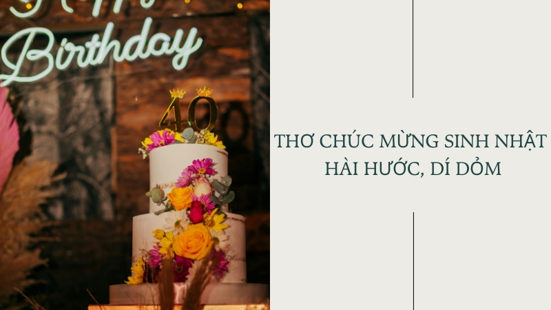 Thơ chúc mừng sinh nhật hài hước, dí dỏm