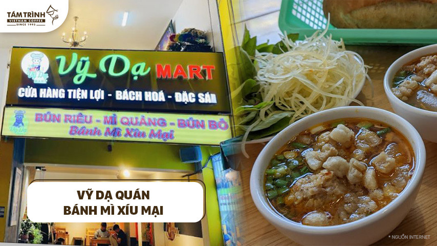 Vỹ Dạ Quán với chén xíu mại đầy đặn và bánh mì giòn rụm tại Đà Lạt