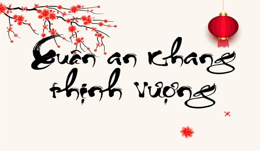 Một số câu thư pháp chúc tết ý nghĩa