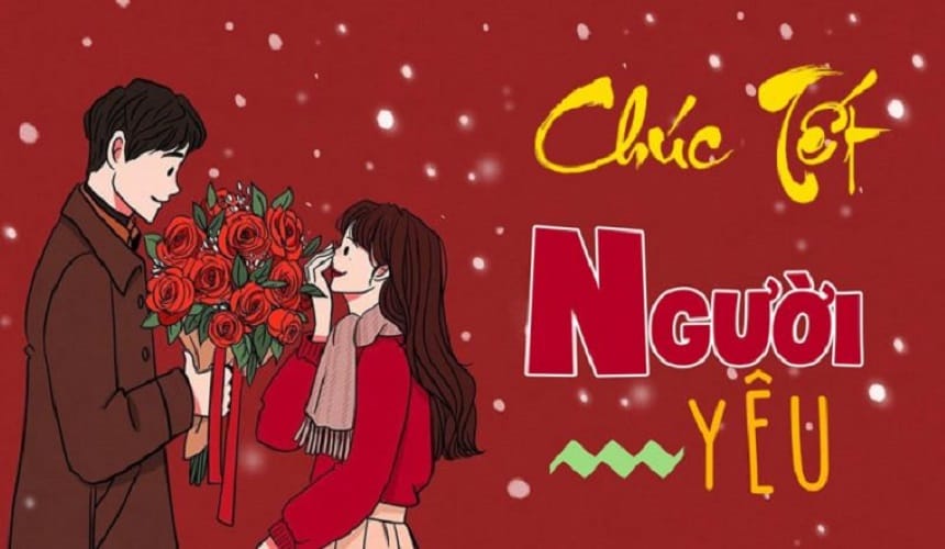 Những câu chúc tết hài hước cho người yêu