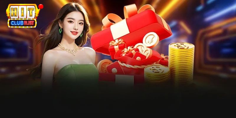 Tìm hiểu về vai trò của khuyến mãi Hitclub