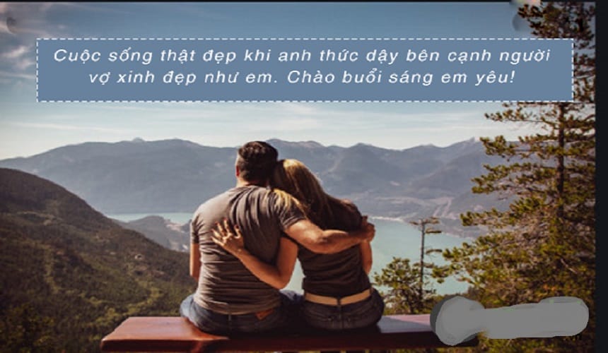 Lời chúc vợ buổi sáng ngọt ngào, đốn tim