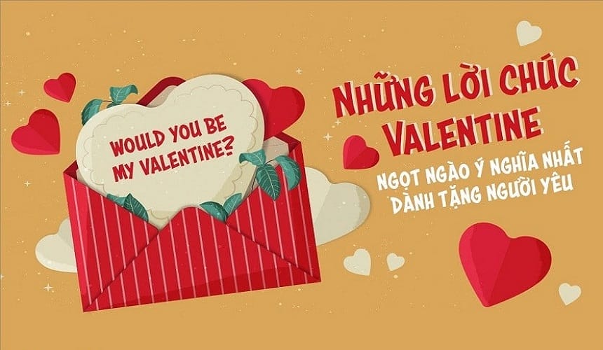 Tổng hợp những câu chúc Valentine tuyệt vời cho bạn gái