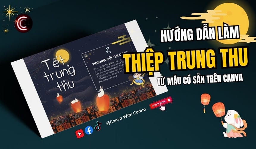Cách làm thiệp trung thu đơn giản trên Canva