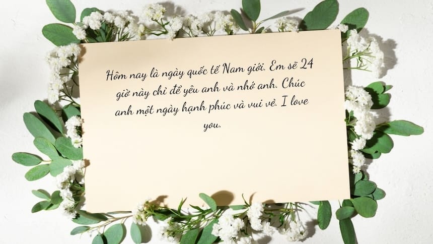 Hãy dùng sự chân thành để gửi lời chúc đến người đàn ông của bạn