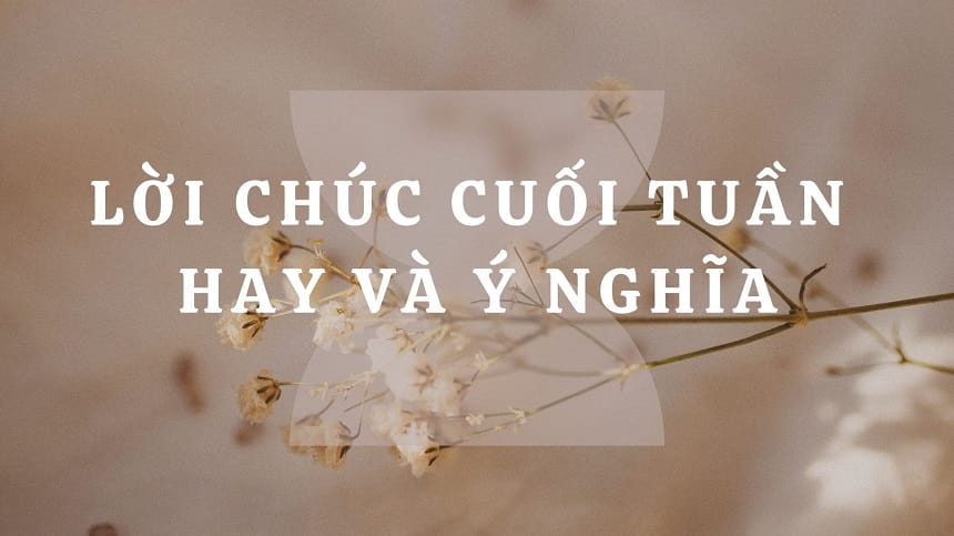 Lời chúc ý nghĩa giúp tiếp thêm năng lượng cho đồng nghiệp