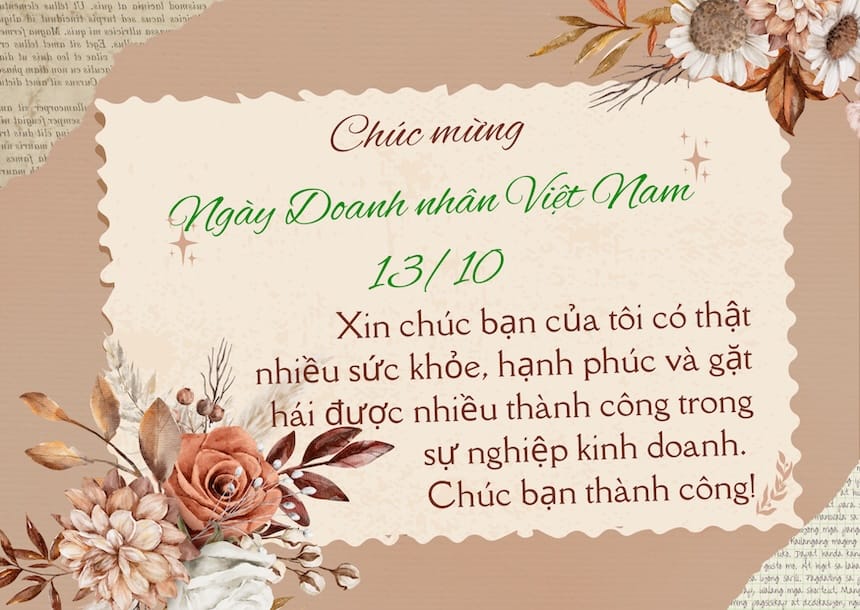 Một lời chúc chân thành sẽ trở nên đặc biệt trong ngày lễ doanh nhân