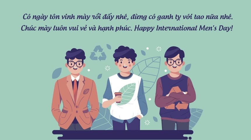 Top những lời chúc các bạn nam trong lớp hay và ý nghĩa