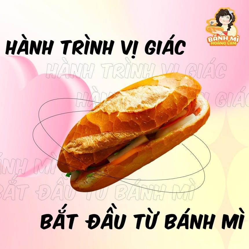 Bánh mì tại Hoàng Lam mang sức hút từ nguyên liệu tươi mới, công thức gia truyền